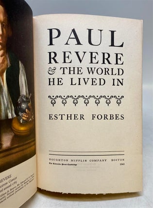 Paul Revere & The World He Lived In.