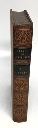 Item #64234 Relics of Literature. Stephen COLLET