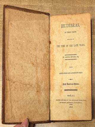 Hudibras, in Three Parts: Written in the Time of the Late Wars.; With Annotations and a Complete Index.