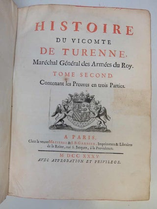 Histoire du Vicompte de Turenne, Marechal General des Armees du Roy.